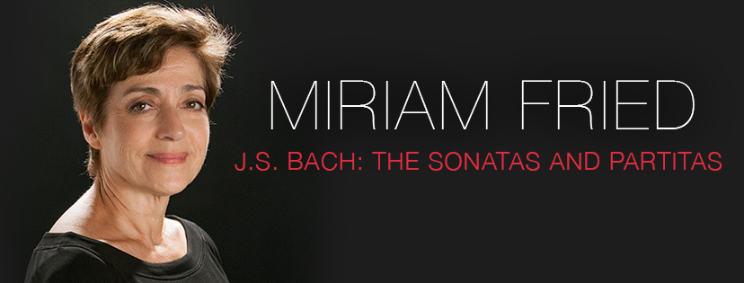 Miriam Fried Bach Solo Sonatas and Partitas
